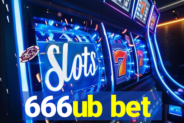 666ub bet